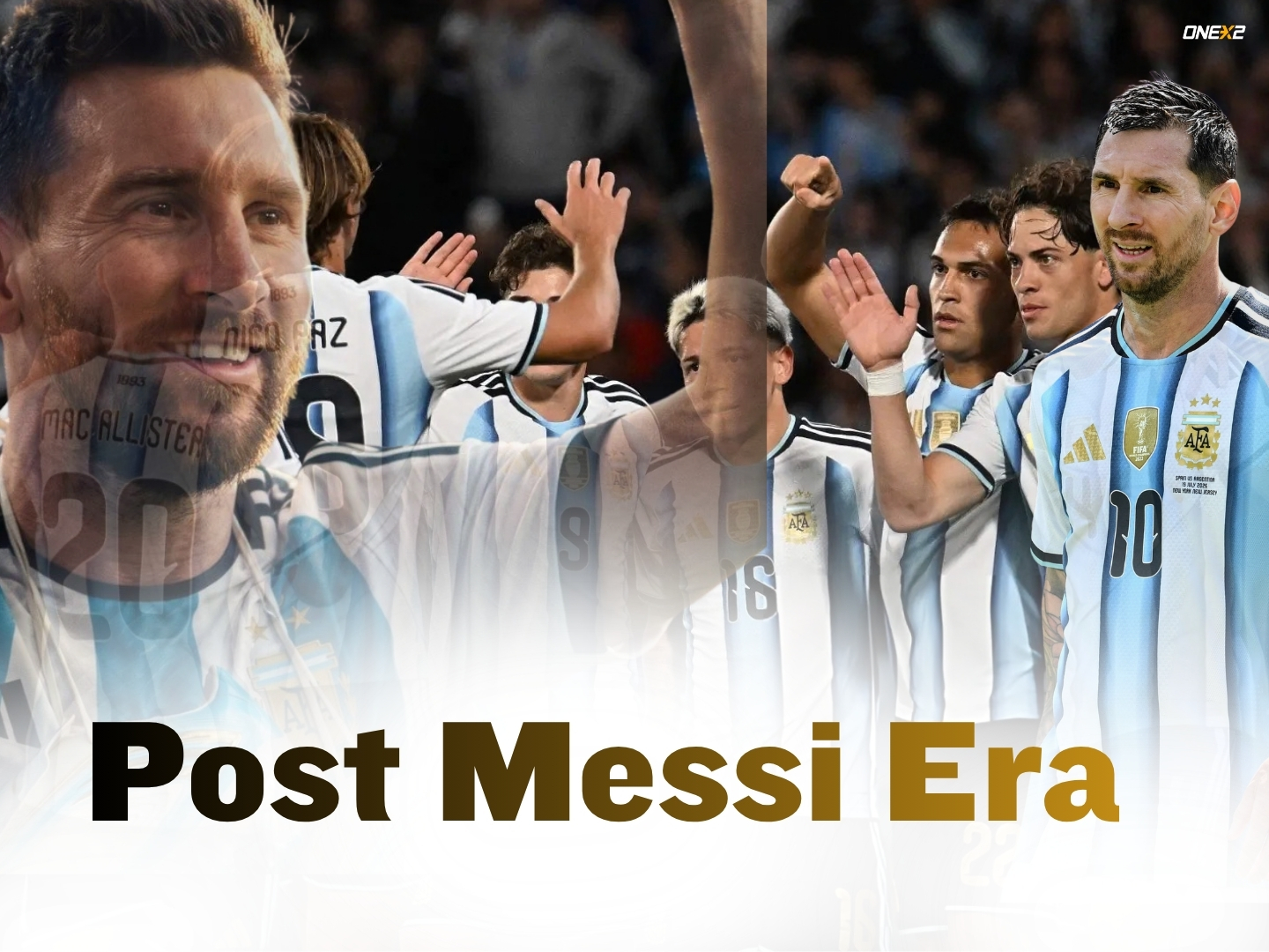 Post Messi Era